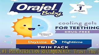 Orajel Baby Daytime amp Nighttime Cooling Gels for Teething DrugFree 1 Pediatrician Recommended B [upl. by Angelo]