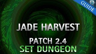 Diablo 3  Jade Harvester Set Dungeon Guide Patch 24 [upl. by Aitnuahs]