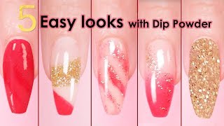 5 Easy Designs using Dip Powder Polish [upl. by Kaela]