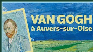 Vincent van Gogh à AuverssurOise  Culture Prime [upl. by Itnahs]