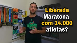 LIBERADA Maratona com 14000 atletas [upl. by Massimiliano]