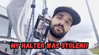 MY HALTER WAS STOLEN [upl. by Saunder]