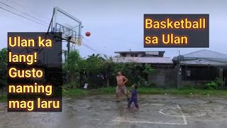 BASKETBALL SA ULAN [upl. by Nnylarac]