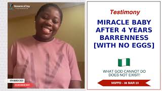 Miracle Baby After 4 Years Barrenness With No Eggs  8th March 2023 [upl. by Odarnoc881]