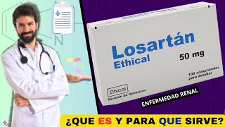 LOSARTÁN💊¿Qué es y para que sirve ENFERMEDAD RENAL  ¡Descubre todos los detalles [upl. by Novanod927]