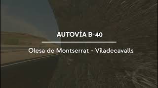 Puesta en servicio del nuevo tramo de la B40 entre Olesa de Montserrat y Viladecavalls [upl. by Schroder533]