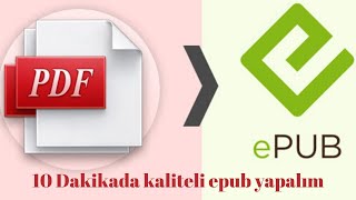 10 DAKİKADA PDFDEN KALİTELİ EPUB YAPMAAbbyFine Reader Kullanıyoruz [upl. by Intisar782]