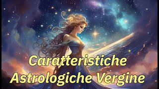 ♌️ SVELATI I SEGRETI DELLA VERGINE Cosa NON Sai sul Tuo Segno Astrologico⭐️🌙 [upl. by Alam]