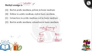 Methyl orange is [upl. by Sudhir]