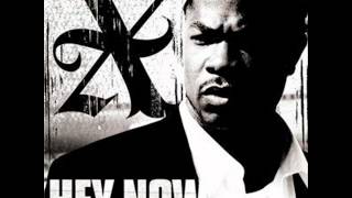 Xzibit Ft Keri Hilson  Hey Now Mean Muggin [upl. by Nalek]