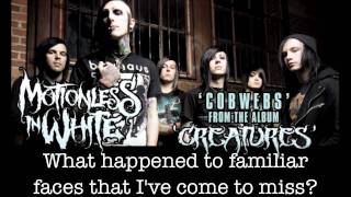 Motionless In White  quotCobwebsquot w lyrics [upl. by Nauqan498]