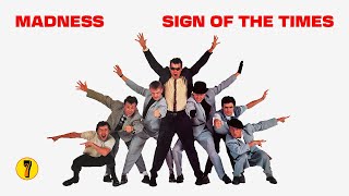 Madness  Sign Of The Times Official Audio [upl. by Sorkin]