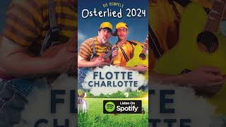 OSTERLIED 2024  FLOTTE CHARLOTTE  Hasenlied  Die Hempels [upl. by Reffinnej]