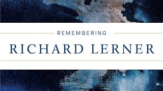 REMEMBERING RICHARD LERNER A special memorial symposium [upl. by Segroeg]