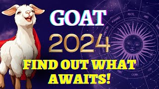 ⏰Victory Against ALL ODDS Chinese Horoscope 2024 for the Goat BY ZODIAC SIGNS [upl. by Thekla471]