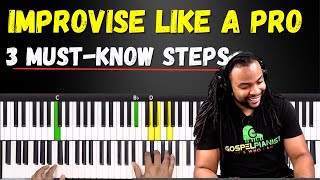 3 Steps to Instantly Improve Your Gospel Piano Improvisation [upl. by Aneloj313]