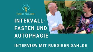 Intervallfasten  Autophagie beim Fasten Interview mit Dr Ruediger Dahlke Teil 4 [upl. by Cohla]