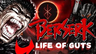 Life of Guts  Berserk  Story explanation  2024  Master Eye Side [upl. by Shelley]