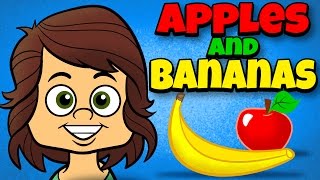 Apples and Bananas with Lyrics  Vowel Songs  Kids Songs by The Learning Station [upl. by Aehsel]