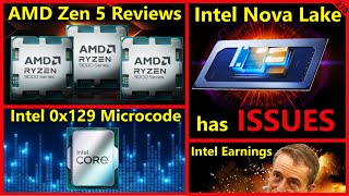 AMD Zen 5 Ryzen 9000 Review Intel Nova Lake Issues Raptor Lake Microcode Test  Broken Silicon 270 [upl. by Hallvard]