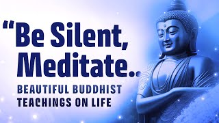 Inspiring Buddhist Quotations amp Teachings that can change your life  Mindfulness and Spirituality [upl. by Michaud247]