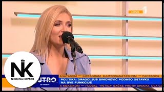 Nikolina Kovac  Dodiri od stakla  Jutro sa Natasom  TvPrva 2019 [upl. by Rothschild]