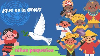 Qué es la ONU para niños [upl. by Gough]