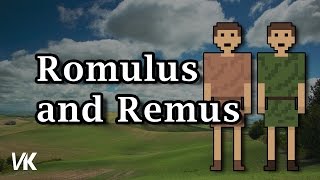 Romulus and Remus The Complete Story [upl. by Straus]