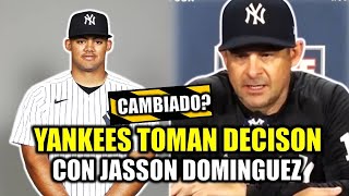 YANKEES TOMAN DECISIÓN CON JASSON DOMINGUEZ PARA 20024 [upl. by Copp]