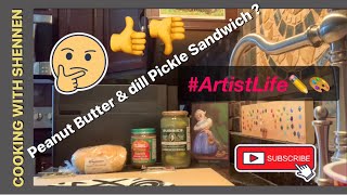 Yum or Gross Peanut Butter amp dill Pickle Sandwich ArtistLife [upl. by Yrotciv729]