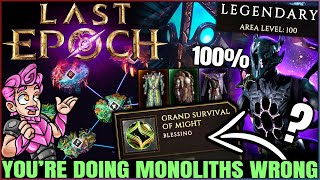 Last Epoch  Dont Get THIS Wrong  EASY FAST Monoliths Guide  Best Monolith Item Gear amp XP Farm [upl. by Alleinnad772]