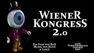 Wiener Kongress 20  Die Lüge Demokratie Die EU und die Neue WeltOrdnung [upl. by Beasley]