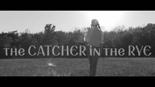 the CATCHER in the RYE  Book Trailer 2019 [upl. by Palila]