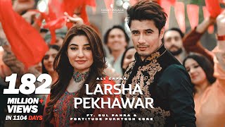 Larsha Pekhawar  Ali Zafar ft Gul Panra amp Fortitude Pukhtoon Core  Pashto Song [upl. by Notslah]