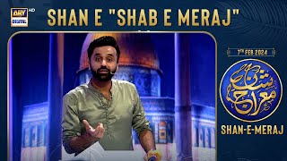 Shan e quotShab e Merajquot  Waseem Badami  7 Feb 2024 [upl. by Ackley]