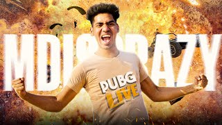 PUBG LIVE  MDisCrazY [upl. by Anom804]