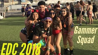 GAMMER SQUAD TAKES EDC 2018 VLOG CAMP EDC [upl. by Eurd453]