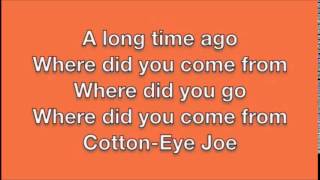 Cotton Eye Joe 10 hours [upl. by Thornburg970]