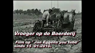 vroeger op de boerderij [upl. by Iznekcam]