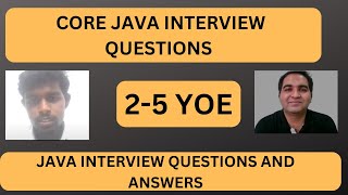 Java Interview Questions  Real Time Interview Questions and Answers [upl. by Assirol]