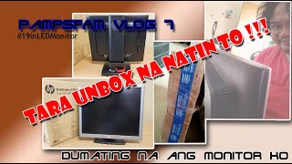 PAMPSFAM VLOG  LED MONITOR  LCD MONITOR  HP E190I  VLOG 7 [upl. by Laehcor]