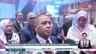 14 DIS 2023  BERITA WILAYAH  PEMBINAAN LEBUH RAYA WISE GOPENGKUALA KANGSAR TELAH DILULUSKAN  MB [upl. by Eran]