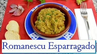 Romanescu Esparragado Las Recetas del Hortelano [upl. by Orelia]