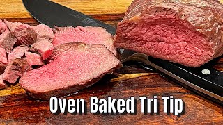 Oven Baked Tri Tip  How to Cook Tri Tip in the Oven Only [upl. by Aihsela]