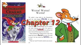 Geronimo Stilton THE ENCHANTED CHARMS The Seventh Adventure In The Kingdom Of Fantasy CHAPTER 12🏰🌊 [upl. by Nylaroc]