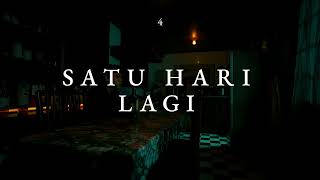 Hindia  Satu Hari Lagi Official Lyric Video [upl. by Nosoj]