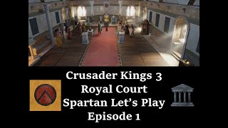 CK3 Royal Court Spartan Lets Play P1 THIS IS SPARTA [upl. by Nadnal288]