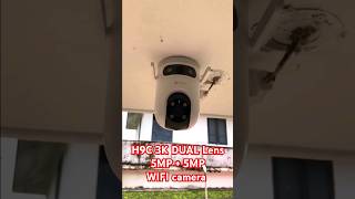 H9c 3K dual lens 5MP  5MP wifi camera 💥💥 viralshorts cctv hikvision ezviz h9c [upl. by Soo]