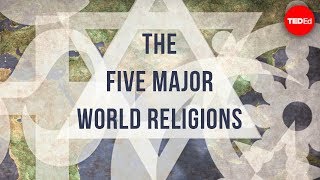 The five major world religions  John Bellaimey [upl. by Eiuqcaj180]