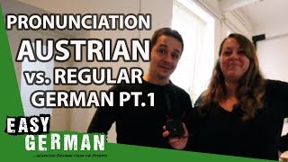 Austrian German vs German German Part I  Easy German Pronunciation [upl. by Mariandi]